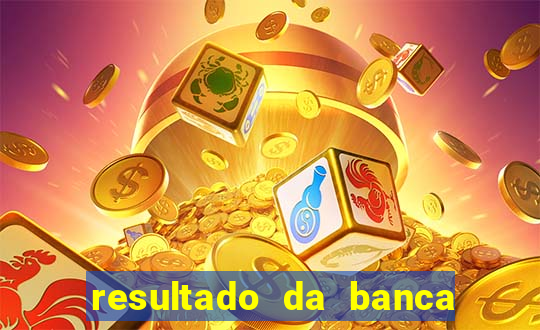 resultado da banca caminho da sorte hoje